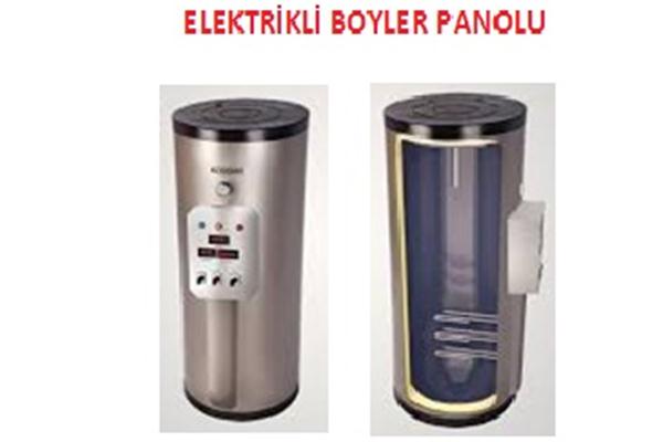 Elektrikli Büyük Tip Boyler Panolu