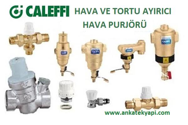 Caleffi Hava Ayırıcı, Caleffi Tortu Tutucu, Caleffi Otomatik Purjör