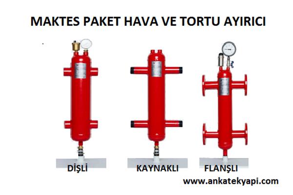 Maktes Paket Hava Ayırıcı ve Tortu Tutucu