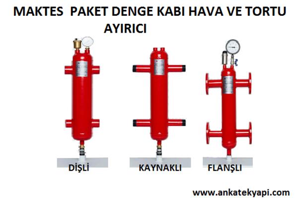 Maktes Paket Denge Kabı Hava Ayırıcı ve Tortu Tutucu